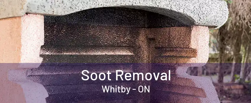 Soot Removal Whitby - ON